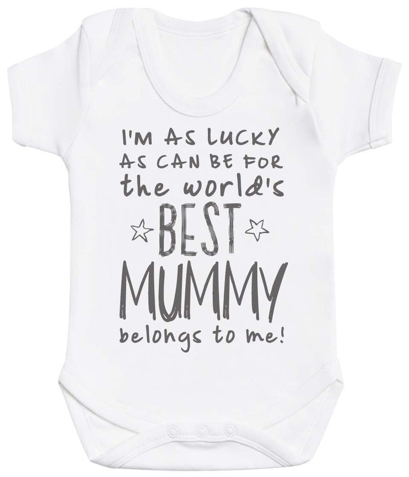 I'm As Lucky As Can Be Best Mummy belongs to me! - Baby Bodysuit