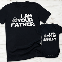 I Am Your Father & Baby - Baby / Kids T-Shirt & Men's T-Shirt - (Sold Separately)