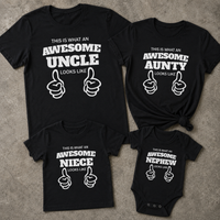 Most Awesome Niece & Nephew Looks Like - Uncle & Aunty Matching Set - (Sold Separately)