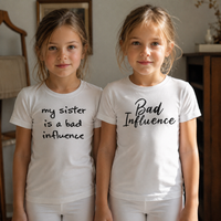 Sister Is A Bad Influence - Matching Sisters Set - Matching Sets - 0M upto 14 years - (Sold Separately)