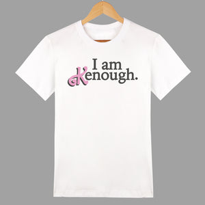 I Am Kenough - Sweater, Hoodie & T-Shirt - All Sizes