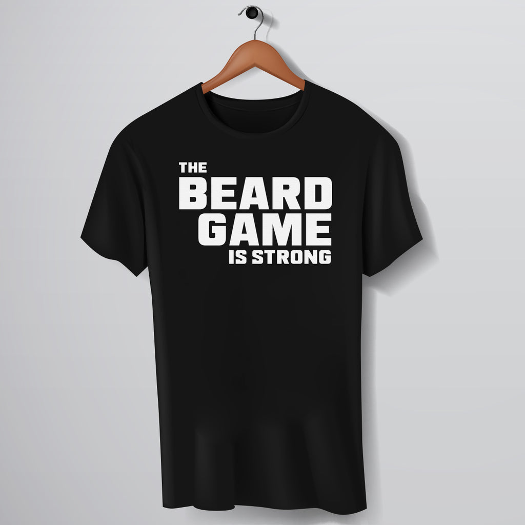The Beard Game Is Strong - Mens T-Shirt