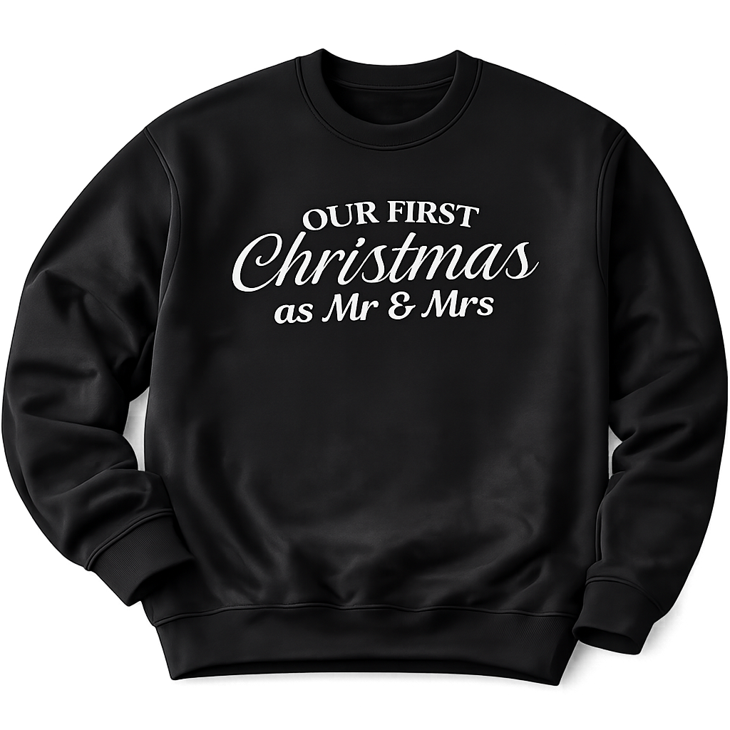 Our First Christmas As Mr & Mrs Christmas Sweater - Christmas Jumper Sweatshirt - All Sizes - (Sold Separately)