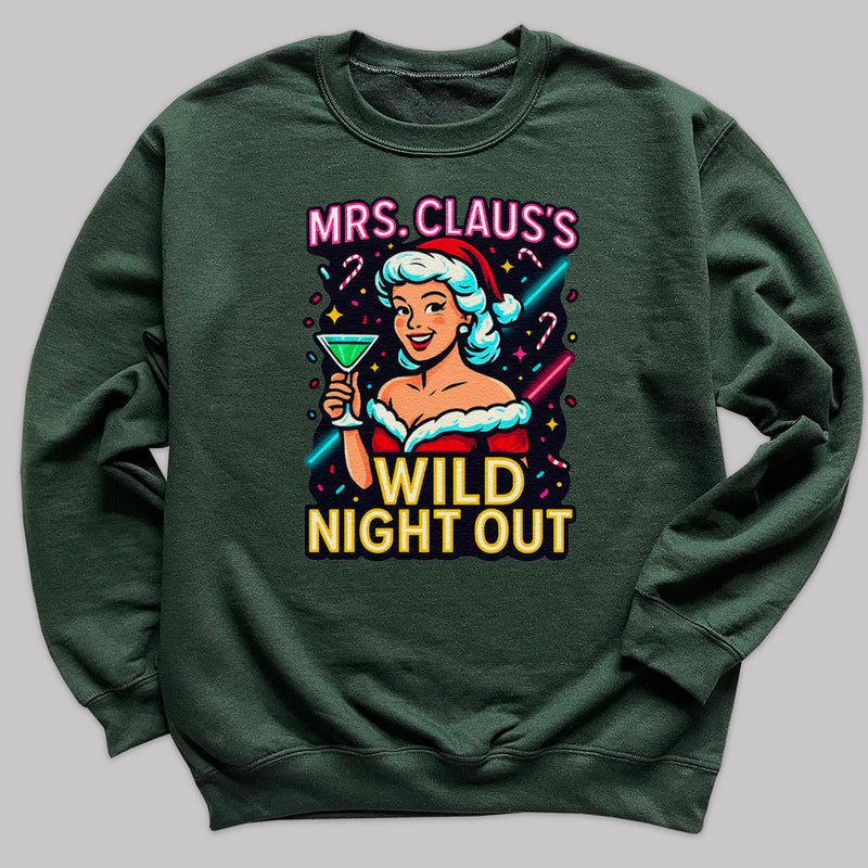 Mrs Claus's Wild Night Out - Christmas Jumper Sweatshirt - All Sizes
