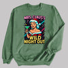 Mrs Claus's Wild Night Out - Christmas Jumper Sweatshirt - All Sizes