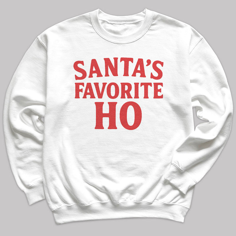 Santa Favorite Ho - Christmas Jumper Sweatshirt - All Sizes