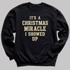 It's A Christmas Miracle - Christmas Jumper Sweatshirt - Adult & Kids - All Sizes
