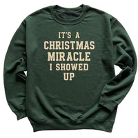 It's A Christmas Miracle - Christmas Jumper Sweatshirt - Adult & Kids - All Sizes