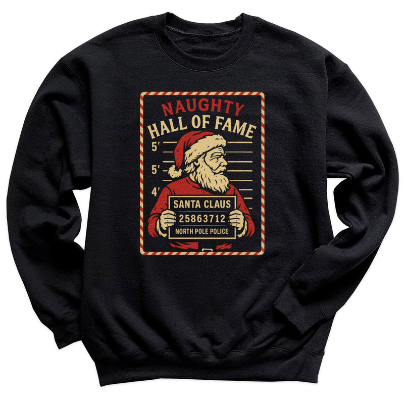 Naughty Hall Of Fame Santa - Christmas Jumper Sweatshirt - Adult & Kids - All Sizes