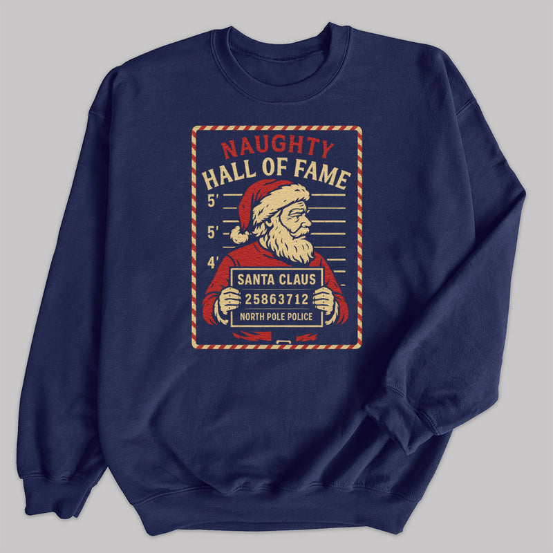 Naughty Hall Of Fame Santa - Christmas Jumper Sweatshirt - Adult & Kids - All Sizes
