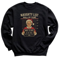 Naughty Hall Of Fame Mrs Claus - Christmas Jumper Sweatshirt - Adult & Kids - All Sizes