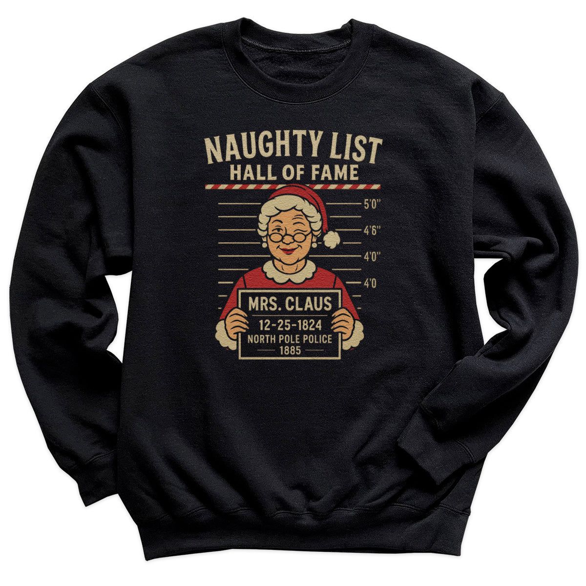 Naughty Hall Of Fame Mrs Claus - Christmas Jumper Sweatshirt - Adult & Kids - All Sizes