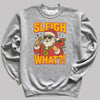 Sleigh What - Christmas Jumper Sweatshirt - Adult & Kids - All Sizes