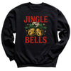 Jingle My Bells - Christmas Jumper Sweatshirt - All Sizes