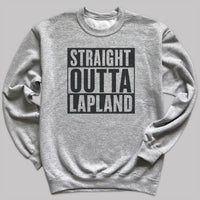 Straight Outta Lapland - Christmas Jumper Sweatshirt - Adult & Kids - All Sizes