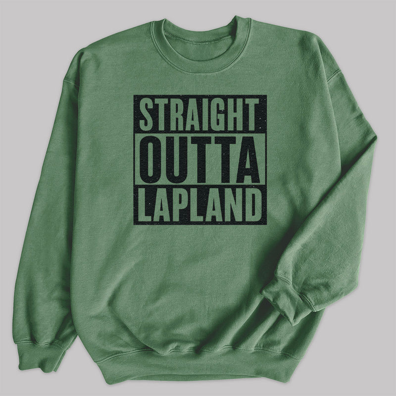 Straight Outta Lapland - Christmas Jumper Sweatshirt - Adult & Kids - All Sizes