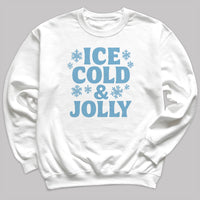 Ice Cold And Jolly - Christmas Jumper Sweatshirt - Adult & Kids - All Sizes