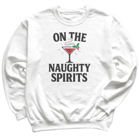 On The Naughty Spirits - Christmas Jumper Sweatshirt - Adult & Kids - All Sizes