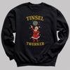 Tinsel Twerker - Christmas Jumper Sweatshirt - All Sizes