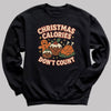 Christmas Calories Don't Count - Christmas Jumper Sweatshirt - All Sizes