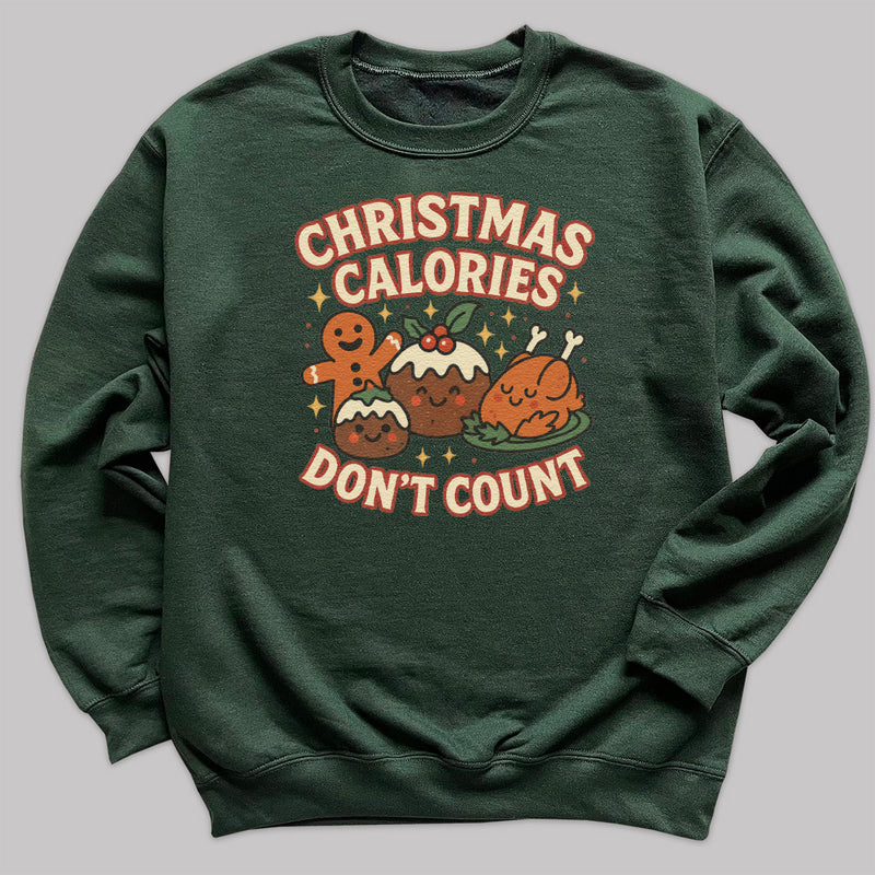 Christmas Calories Don't Count - Christmas Jumper Sweatshirt - All Sizes