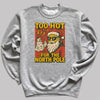 Too Hot For The North Pole - Christmas Jumper Sweatshirt - Adult & Kids - All Sizes
