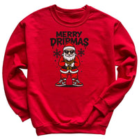 Merry Dripmas - Christmas Jumper Sweatshirt - Adult & Kids - All Sizes