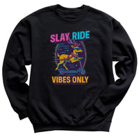 Slay Ride Vibes Only - Christmas Jumper Sweatshirt - All Sizes