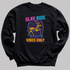 Slay Ride Vibes Only - Christmas Jumper Sweatshirt - All Sizes