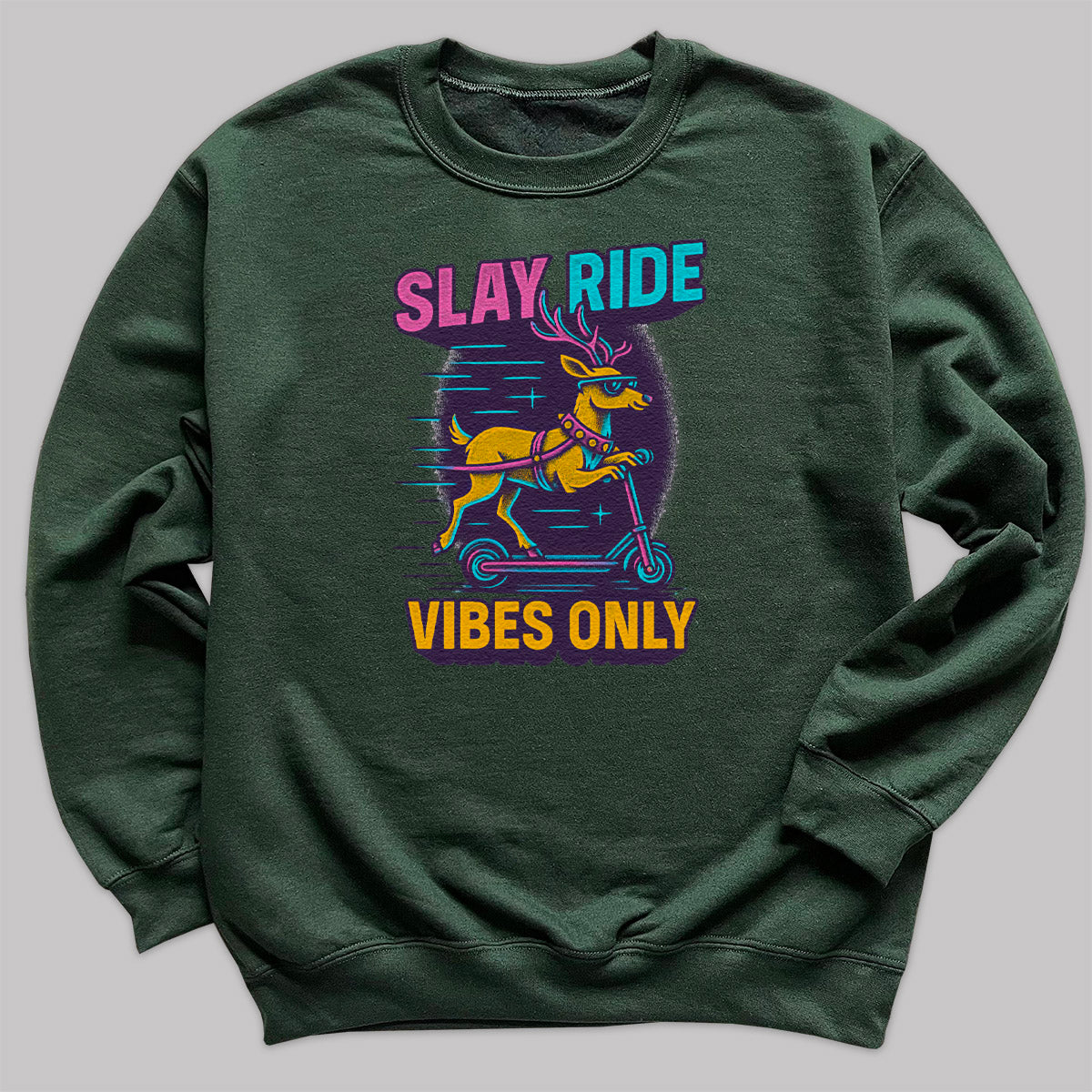 Slay Ride Vibes Only - Christmas Jumper Sweatshirt - All Sizes