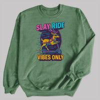 Slay Ride Vibes Only - Christmas Jumper Sweatshirt - All Sizes