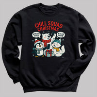Chill Squad Christmas - Christmas Jumper Sweatshirt - Adult & Kids - All Sizes