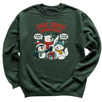Chill Squad Christmas - Christmas Jumper Sweatshirt - Adult & Kids - All Sizes