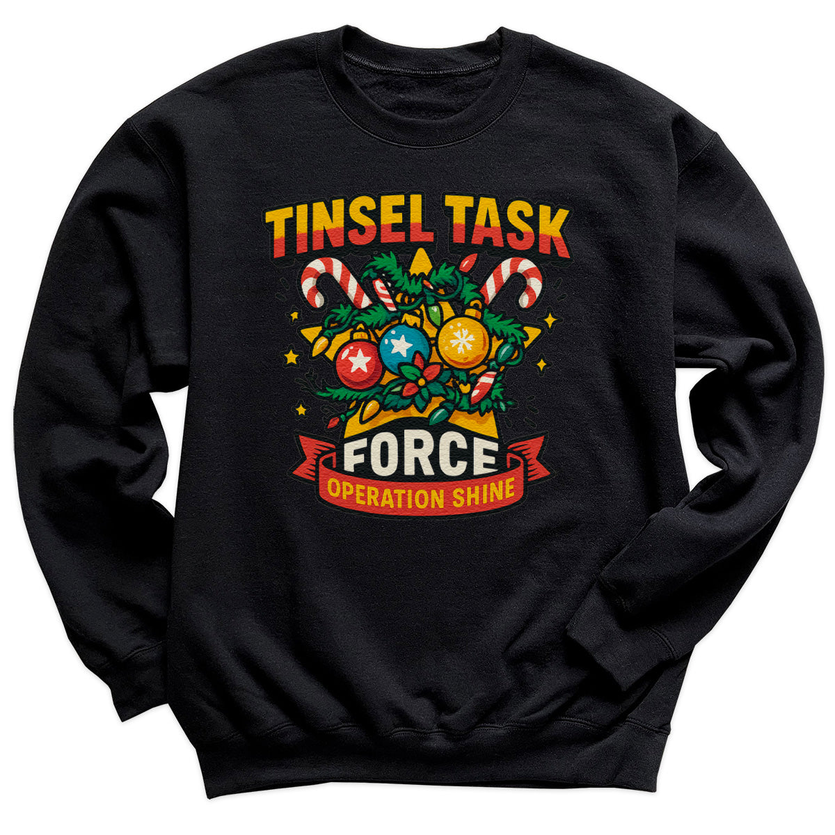 Tinsel Task Force - Christmas Jumper Sweatshirt - Adult & Kids - All Sizes