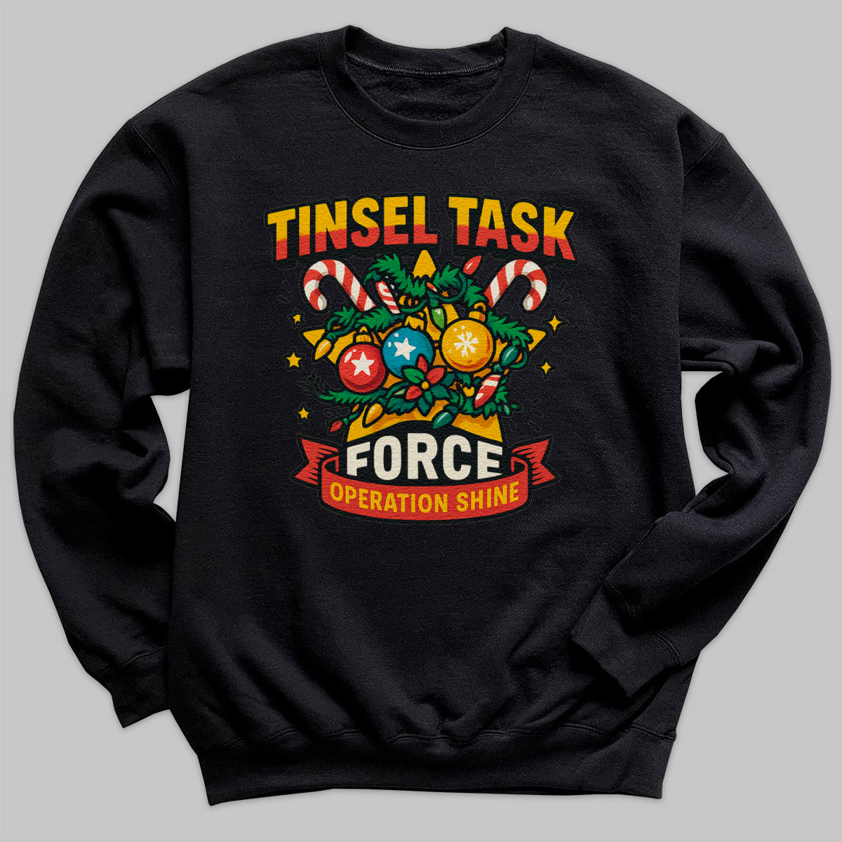 Tinsel Task Force - Christmas Jumper Sweatshirt - Adult & Kids - All Sizes