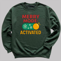 Merry Mode Activated - Christmas Jumper Sweatshirt - Adult & Kids - All Sizes
