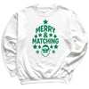 Merry And Matching - Christmas Jumper Sweatshirt - Adult & Kids - All Sizes