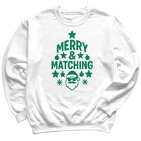 Merry And Matching - Christmas Jumper Sweatshirt - Adult & Kids - All Sizes