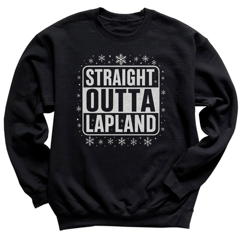 Straight Outta Lapland - Christmas Jumper Sweatshirt - Adult & Kids - All Sizes