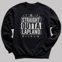Straight Outta Lapland - Christmas Jumper Sweatshirt - Adult & Kids - All Sizes