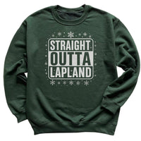 Straight Outta Lapland - Christmas Jumper Sweatshirt - Adult & Kids - All Sizes