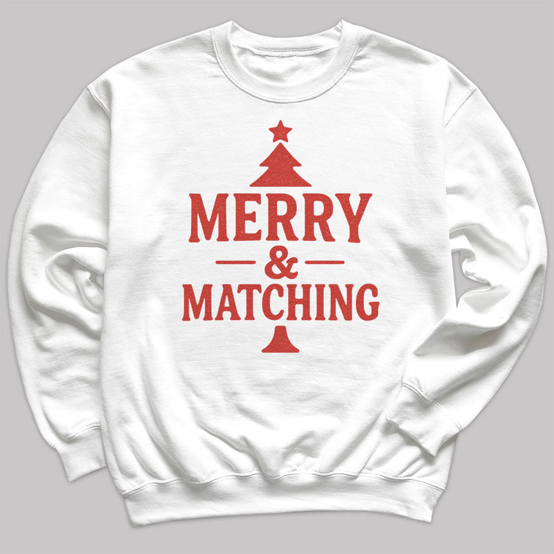 Merry And Matching - Christmas Jumper Sweatshirt - Adult & Kids - All Sizes