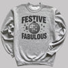 Festive And Fabulous - Christmas Jumper Sweatshirt - Adult & Kids - All Sizes