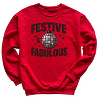 Festive And Fabulous - Christmas Jumper Sweatshirt - Adult & Kids - All Sizes