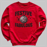 Festive And Fabulous - Christmas Jumper Sweatshirt - Adult & Kids - All Sizes