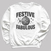Festive And Fabulous - Christmas Jumper Sweatshirt - Adult & Kids - All Sizes
