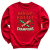 Wrap Battle Champions - Christmas Jumper Sweatshirt - Adult & Kids - All Sizes