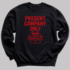 Present Company Only - Christmas Jumper Sweatshirt - Adult & Kids - All Sizes