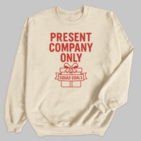 Present Company Only - Christmas Jumper Sweatshirt - Adult & Kids - All Sizes