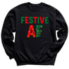Festive AF - Christmas Jumper Sweatshirt - Adult & Kids - All Sizes